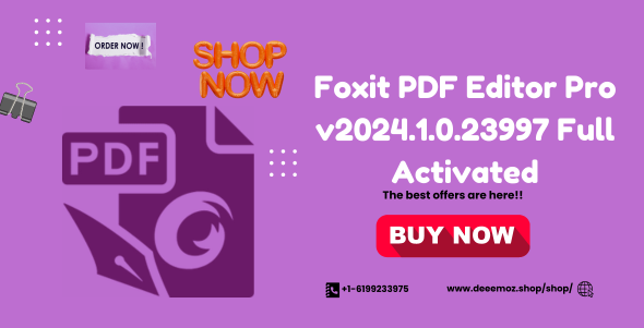 Foxit PDF Editor Pro v2024.1.0.23997 Full Activated