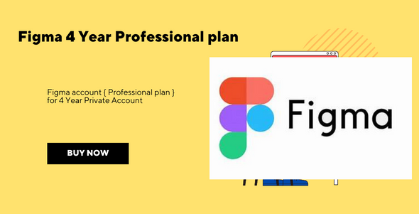 ✨ Figma 4 Year { Professional plan } ✨